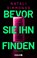Bevor sie ihn finden, Natali Simmonds - Paperback - 9783426569337