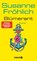 Blümerant, Susanne Fröhlich - Gebonden - 9783426571712