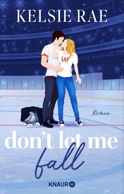 Don't let me fall, Kelsie Rae - Paperback - 9783426571859