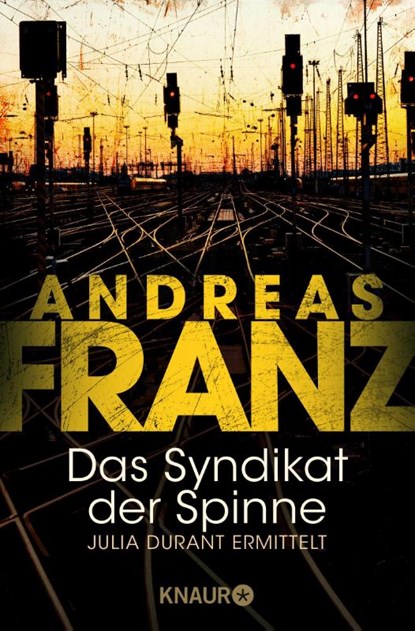 Das Syndikat der Spinne, Andreas Franz - Paperback - 9783426619049