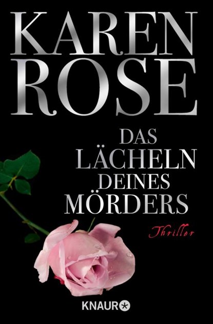 Das Lächeln deines Mörders, Karen Rose - Paperback - 9783426628614
