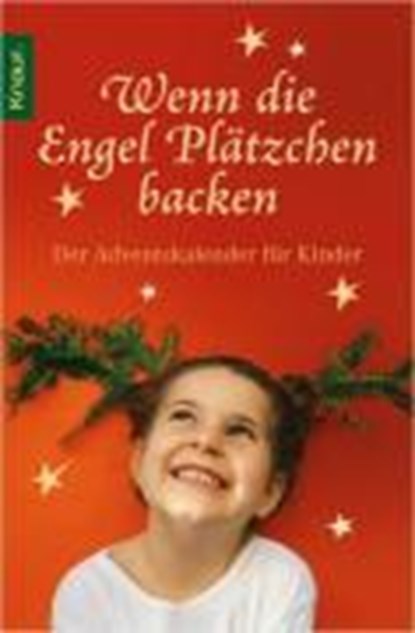 Wenn die Engel Plätzchen backen, ADLER,  Kirsten - Paperback - 9783426632741