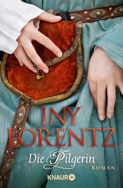 Die Pilgerin, Iny Lorentz - Paperback - 9783426633977