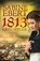 1813 - Kriegsfeuer, Sabine Ebert - Gebonden - 9783426652145