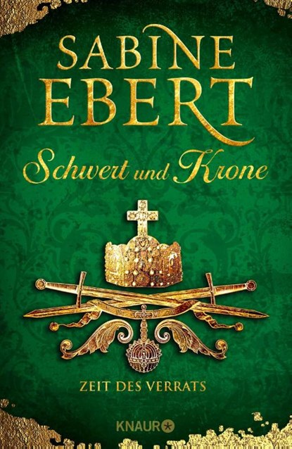 Schwert und Krone - Zeit des Verrats, Sabine Ebert - Gebonden - 9783426654453