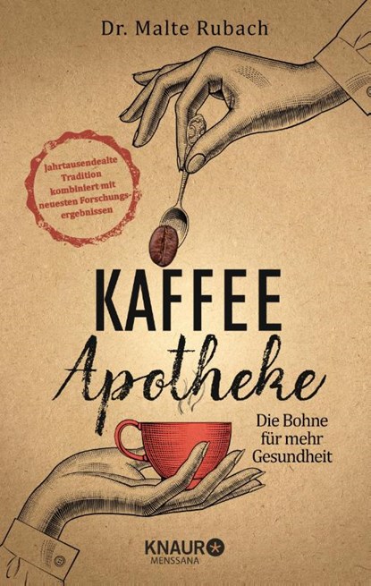 Kaffee-Apotheke, Malte Rubach - Gebonden - 9783426658444
