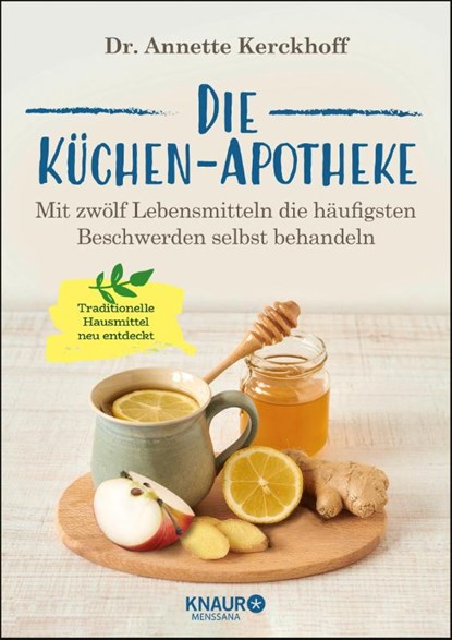 Die Küchen-Apotheke, Annette Kerckhoff - Paperback - 9783426658475