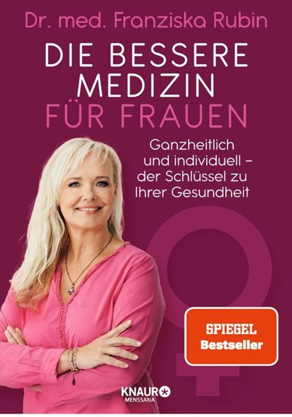 Die bessere Medizin für Frauen, Franziska Rubin - Paperback - 9783426658680