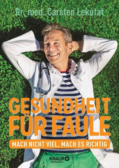 Gesundheit für Faule, Carsten Lekutat - Paperback - 9783426658857