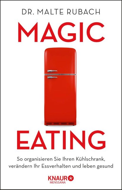 Magic Eating, Malte Rubach ; Marjorie Rubach - Paperback - 9783426658901