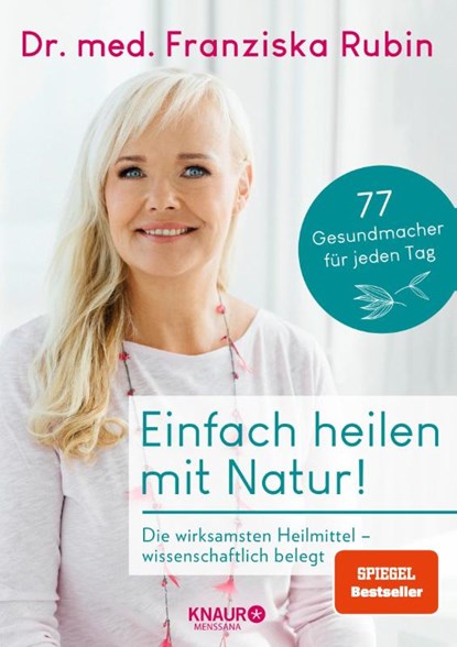 Einfach heilen mit Natur!, Franziska Rubin - Paperback - 9783426658956