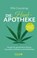 Die Hanf-Apotheke, Elfie Courtenay - Gebonden - 9783426659045