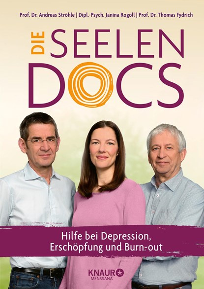 Die Seelen-Docs, Andreas Ströhle ;  Janina Rogoll ;  Thomas Fydrich - Gebonden - 9783426659250