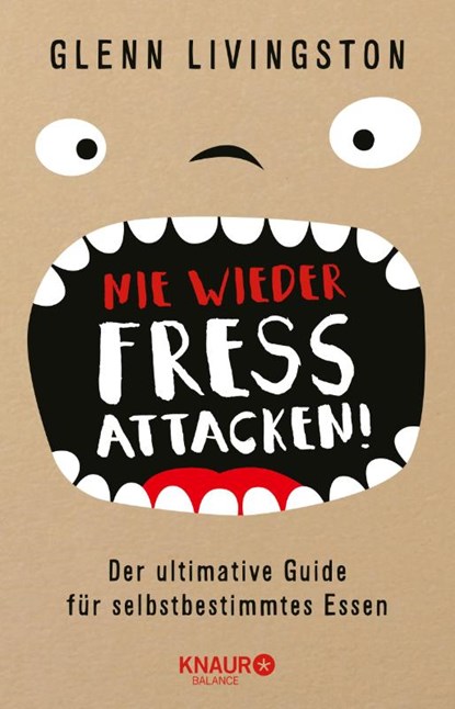 Nie wieder Fressattacken!, Glenn Livingston - Paperback - 9783426675939