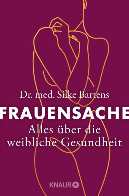 Frauensache, Silke Bartens ; Werner Bartens - Paperback - 9783426786529