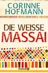 Die weiße Massai - Corinne Hofmann - 9783426788004