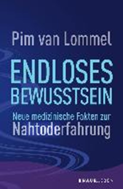 Endloses Bewusstsein, LOMMEL,  Pim van - Paperback - 9783426878224