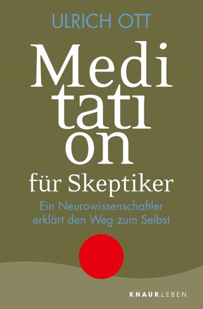 Meditation für Skeptiker, Ulrich Ott - Paperback - 9783426878453