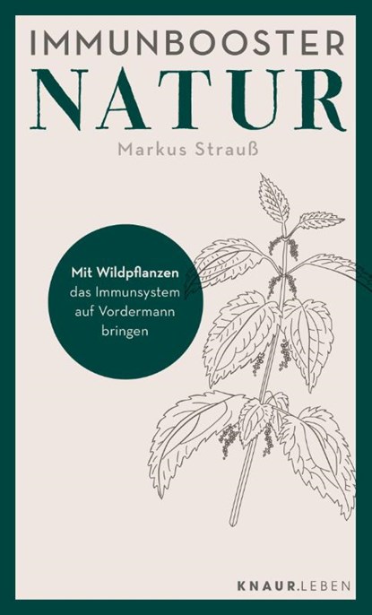 Immunbooster Natur, Markus Strauß - Paperback - 9783426879092