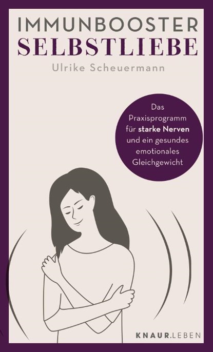 Immunbooster Selbstliebe, Ulrike Scheuermann - Paperback - 9783426879108