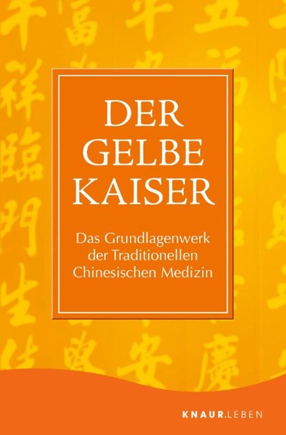 Der Gelbe Kaiser, Maoshing Ni - Paperback - 9783426879276