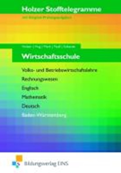 Holzer Stofftelegramm Wirtschaftsschule. Baden-Württemberg, BAUDER,  Markus - Paperback - 9783427006343