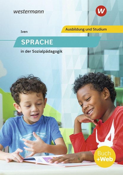 Sprache in der Sozialpädagogik. Schülerband, Claudia Iven - Paperback - 9783427047155