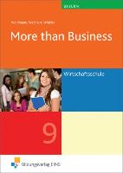 More than business Klasse 9. Lehr-/Fachbuch. Bayern, WALDMANN,  Ursula - Paperback - 9783427205821