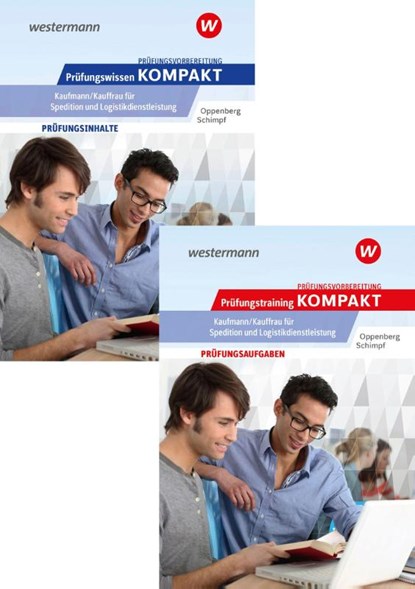 Prüfungsvorbereitung Prüfungswissen und Prüfungstraining KOMPAKT - Kaufmann/Kauffrau für Spedition und Logistikdienstleistung, Heinbernd Oppenberg ; Karl-Heinz Schimpf - Paperback - 9783427285274