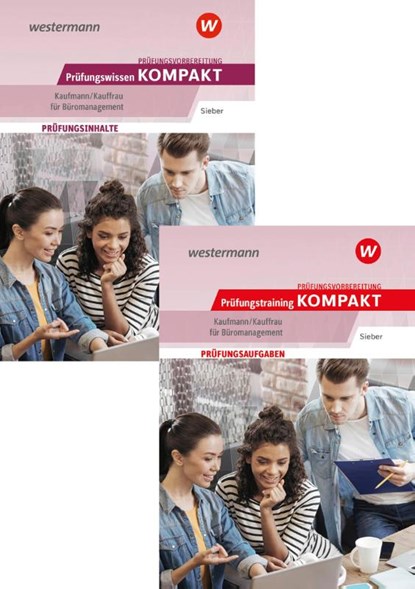 Prüfungsvorbereitung Prüfungswissen und Prüfungstraining KOMPAKT - Kaufmann/Kauffrau für Büromanagement, Michael Sieber - Paperback - 9783427286691
