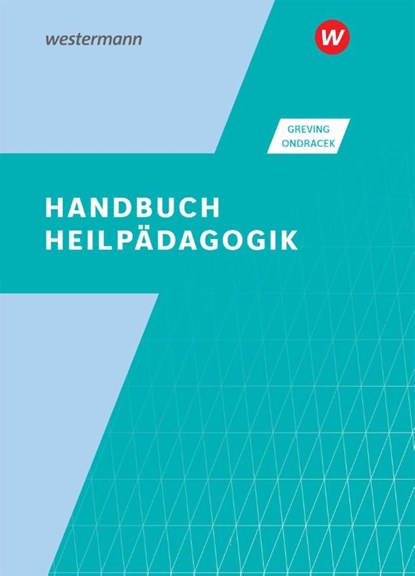 Handbuch Heilpädagogik, Heinrich Greving ; Petr Ondracek - Gebonden - 9783427340010