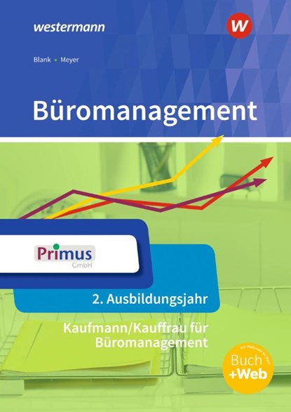 Büromanagement. 2. Ausbildungsjahr: Schulbuch, René Schäfer ; Udo Müller-Stefer ; Christian Schmidt ; Sebastian Decker - Paperback - 9783427942610