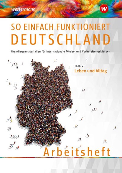 So einfach funktioniert Deutschland 2. Arbeitsheft, Vahide Akbay ; Gundula Hellborg - Paperback - 9783427998235