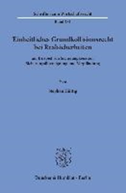Einheitliches Grundkollisionsrecht bei Realsicherheiten, HÜTTIG,  Stephan - Paperback - 9783428145171