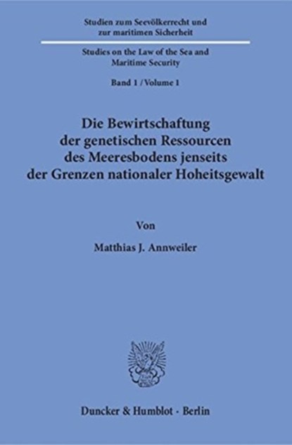 DIE BEWIRTSCHAFTUNG DER GENETI, Matthias J. Annweiler - Paperback - 9783428151547