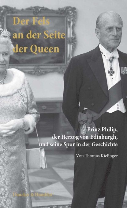 Der Fels an der Seite der Queen, Thomas Kielinger - Paperback - 9783428158980