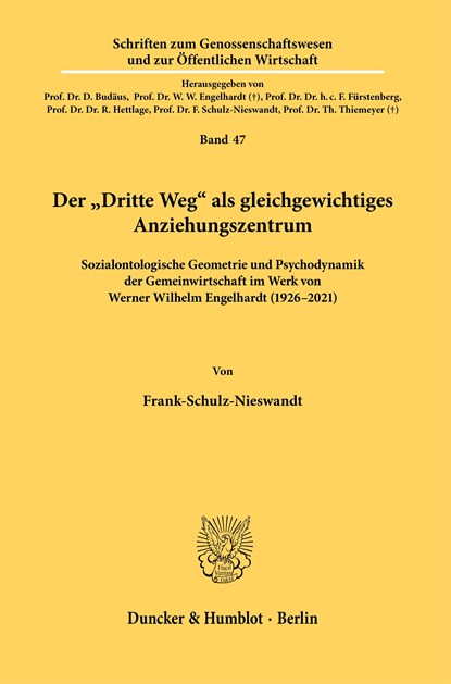 Der »Dritte Weg« als gleichgewichtiges Anziehungszentrum., Frank Schulz-Nieswandt - Paperback - 9783428183210