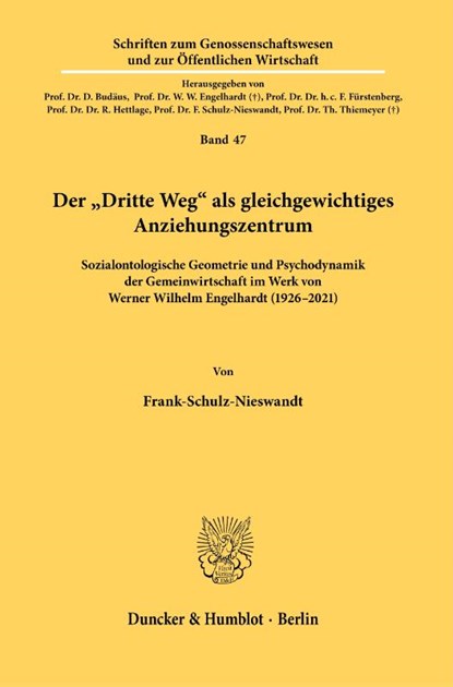 Der »Dritte Weg« als gleichgewichtiges Anziehungszentrum., Frank Schulz-Nieswandt - Paperback - 9783428183210