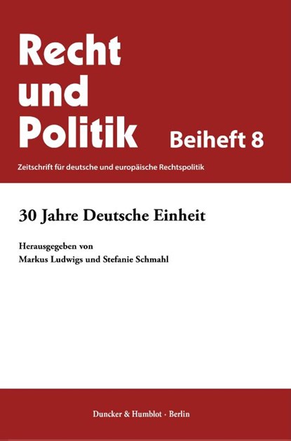 30 Jahre Deutsche Einheit., Markus Ludwigs ; Stefanie Schmahl - Paperback - 9783428183616