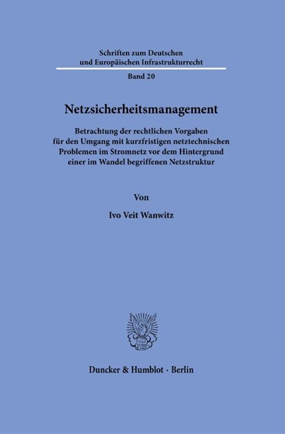 Netzsicherheitsmanagement., Ivo Veit Wanwitz - Gebonden - 9783428185368