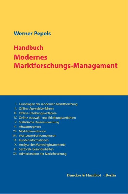 Handbuch Modernes Marktforschungs-Management., Werner Pepels - Gebonden - 9783428186723