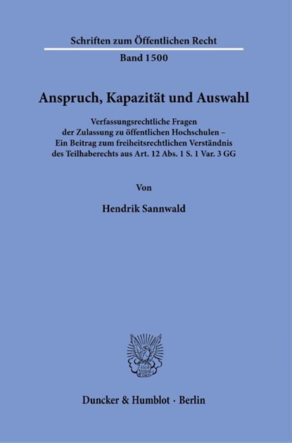 Anspruch, Kapazität und Auswahl., Hendrik Sannwald - Paperback - 9783428187737