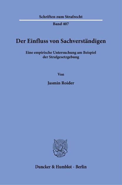 Der Einfluss von Sachverständigen., Jasmin Roider - Paperback - 9783428187812