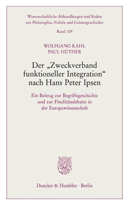 Der "Zweckverband funktioneller Integration" nach Hans Peter Ipsen., Paul Hüther ; Wolfgang Kahl - Paperback - 9783428188017