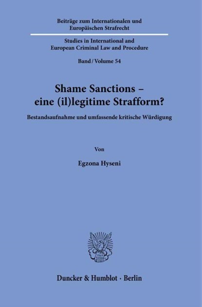 Shame Sanctions - eine (il)legitime Strafform?, Egzona Hyseni - Paperback - 9783428188468