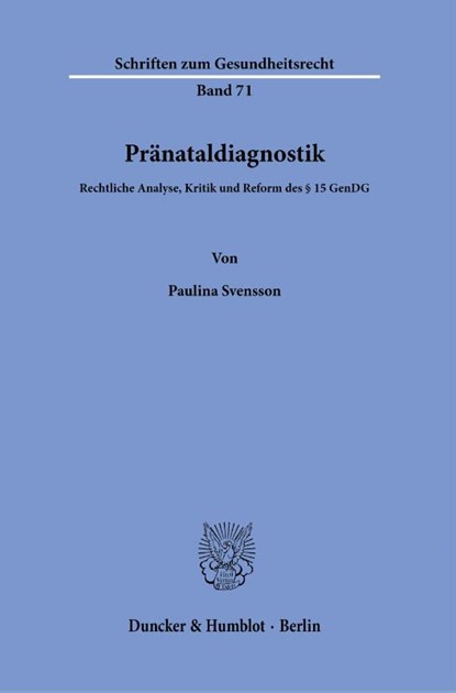 Pränataldiagnostik., Paulina Svensson - Paperback - 9783428188925