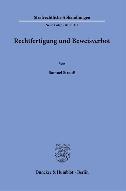Rechtfertigung und Beweisverbot., Samuel Strauß - Paperback - 9783428189304