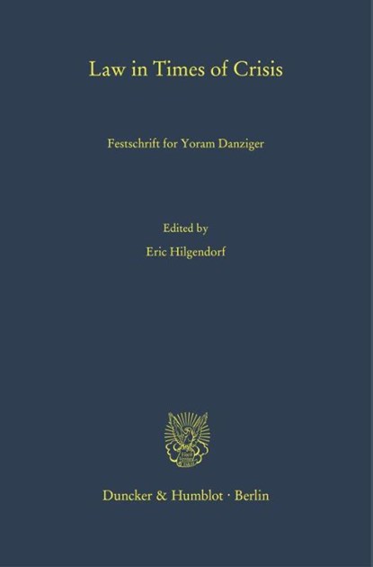 Law in Times of Crisis., Eric Hilgendorf - Gebonden - 9783428189410