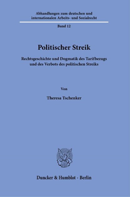 Politischer Streik., Theresa Tschenker - Paperback - 9783428189502
