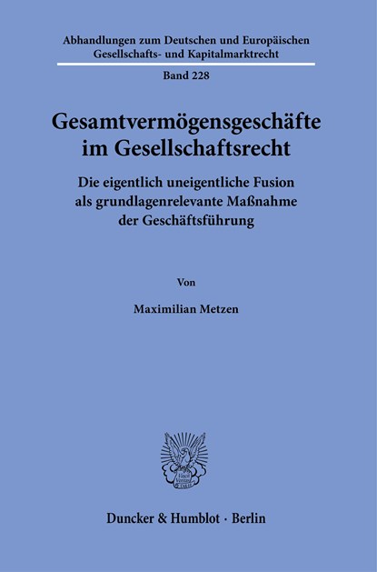 Gesamtvermögensgeschäfte im Gesellschaftsrecht, Maximilian Metzen - Gebonden - 9783428190096